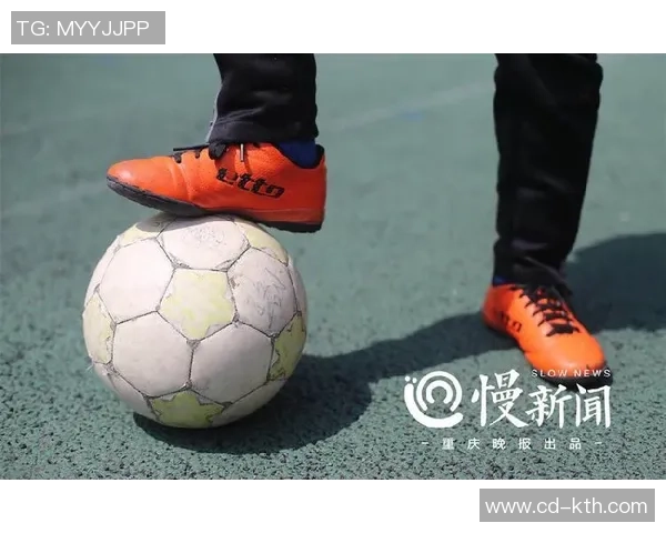 重庆足球队选拔赛表现分析与状态评估全面解读